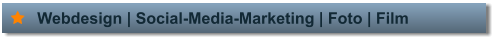 Webdesign | Social-Media-Marketing | Foto | Film